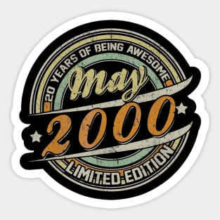 Born In MAY 2000 Limited Edition 20th Birthday Gifts Sticker